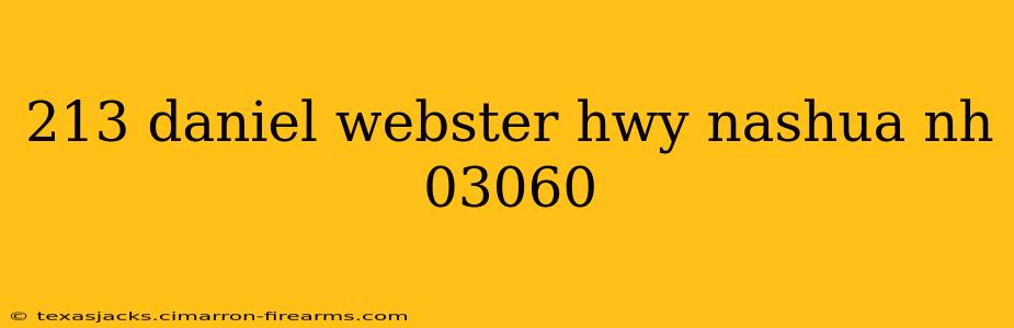 213 daniel webster hwy nashua nh 03060