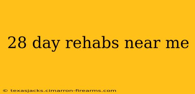 28 day rehabs near me