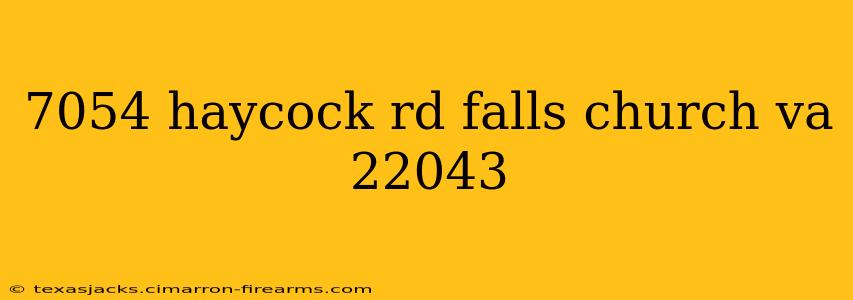 7054 haycock rd falls church va 22043