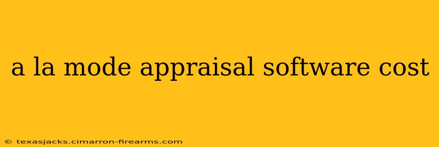 a la mode appraisal software cost