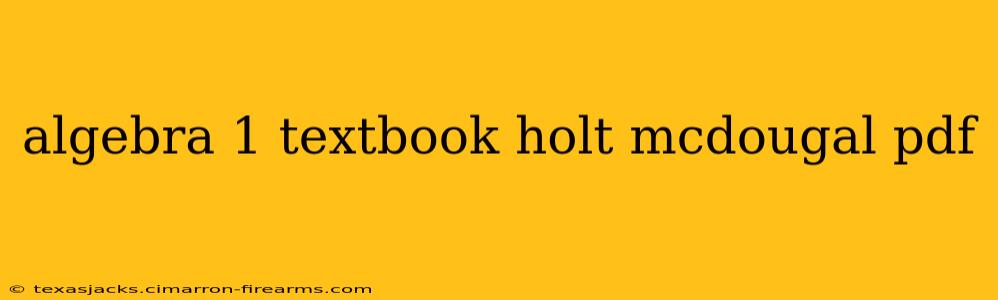 algebra 1 textbook holt mcdougal pdf