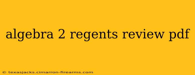 algebra 2 regents review pdf