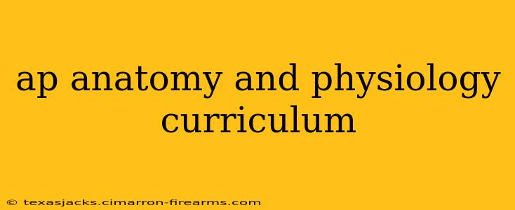 ap anatomy and physiology curriculum