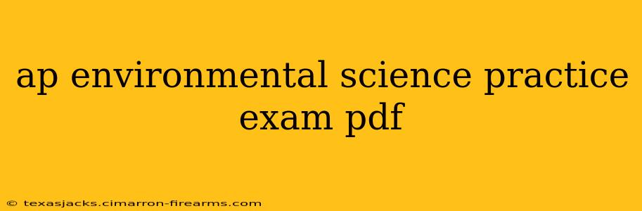 ap environmental science practice exam pdf