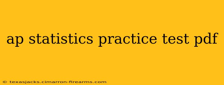 ap statistics practice test pdf