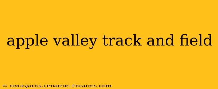 apple valley track and field