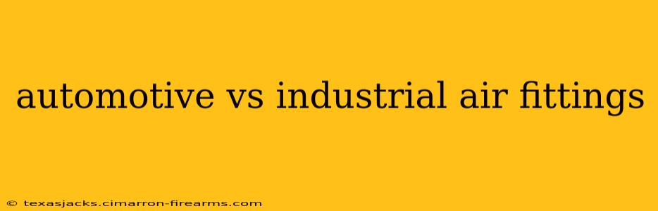 automotive vs industrial air fittings