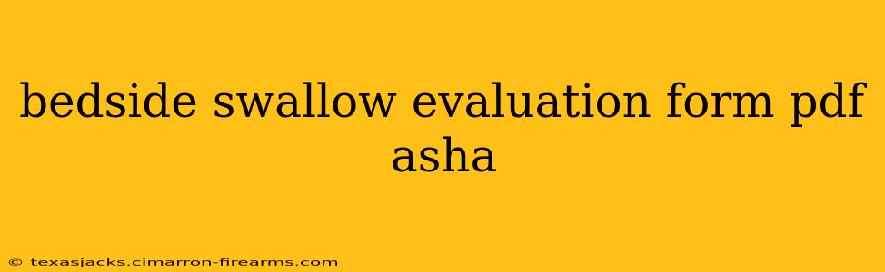 bedside swallow evaluation form pdf asha