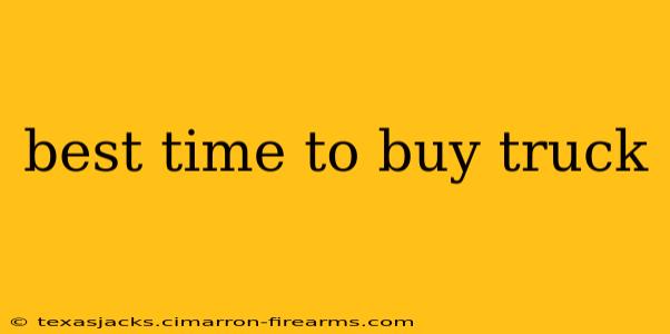 best time to buy truck