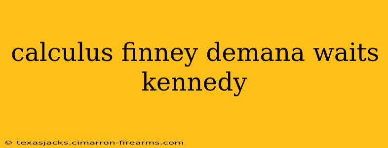 calculus finney demana waits kennedy