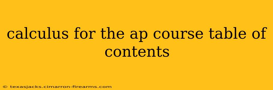 calculus for the ap course table of contents