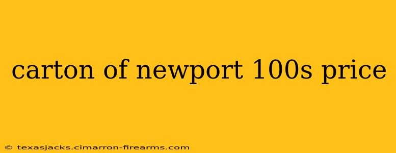 carton of newport 100s price