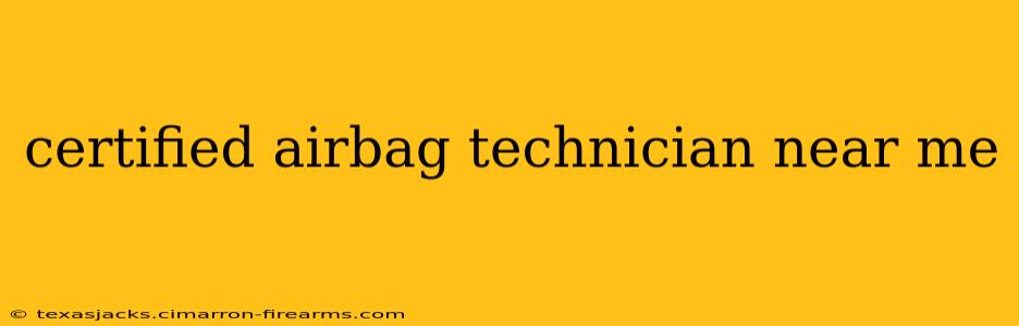 certified airbag technician near me