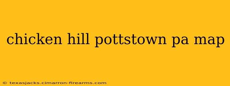 chicken hill pottstown pa map