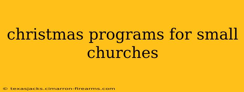 christmas programs for small churches