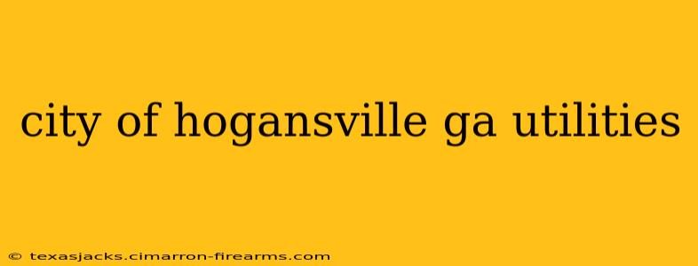 city of hogansville ga utilities