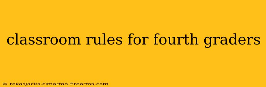 classroom rules for fourth graders