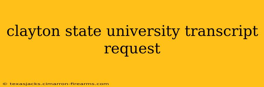 clayton state university transcript request