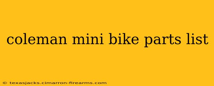 coleman mini bike parts list