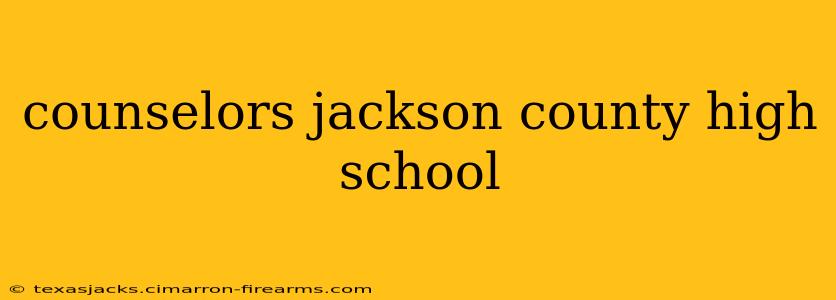 counselors jackson county high school