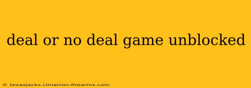 deal or no deal game unblocked