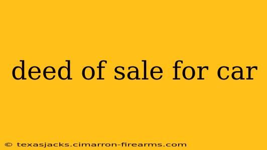 deed of sale for car