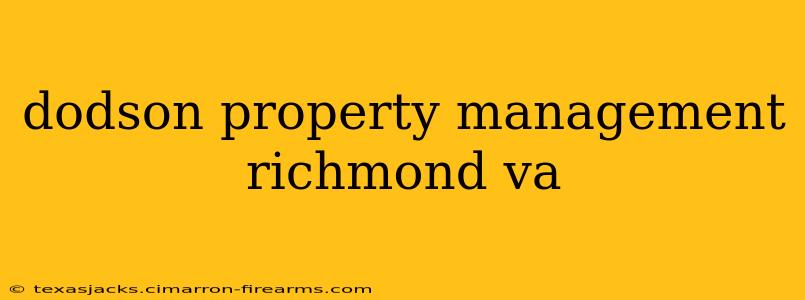 dodson property management richmond va