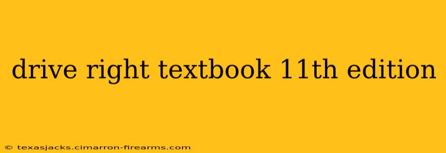 drive right textbook 11th edition