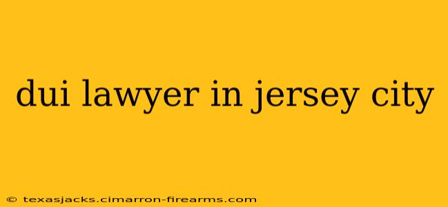 dui lawyer in jersey city