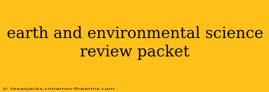 earth and environmental science review packet