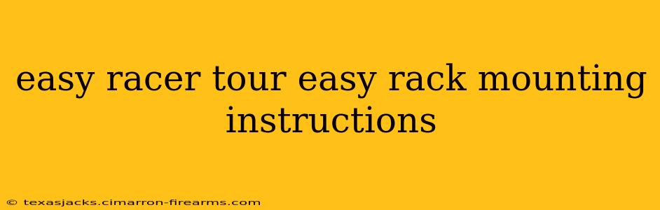 easy racer tour easy rack mounting instructions