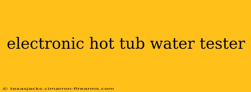 electronic hot tub water tester