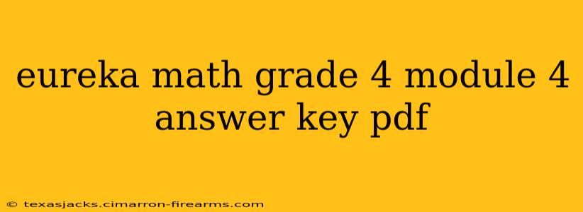 eureka math grade 4 module 4 answer key pdf