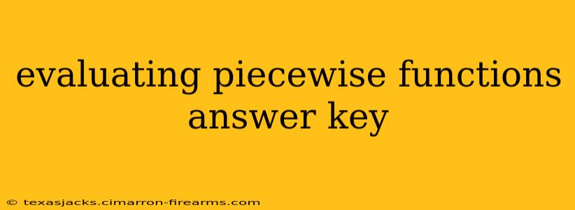 evaluating piecewise functions answer key