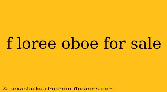 f loree oboe for sale