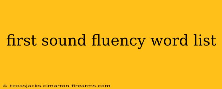 first sound fluency word list