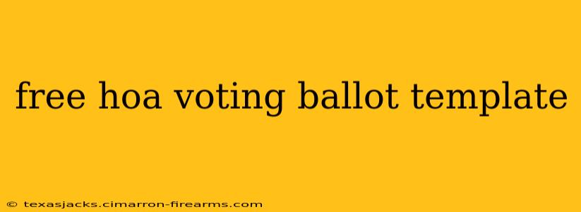 free hoa voting ballot template