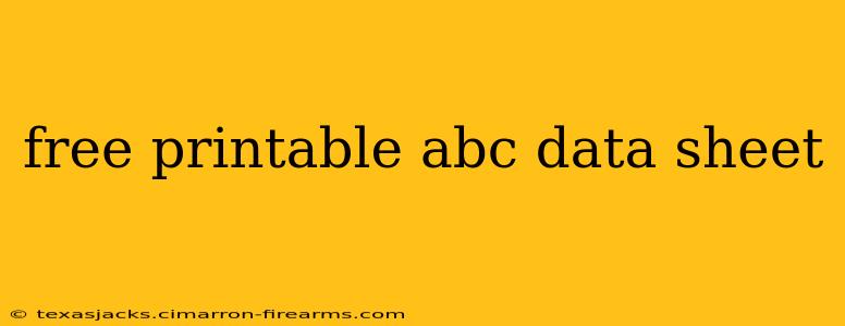 free printable abc data sheet