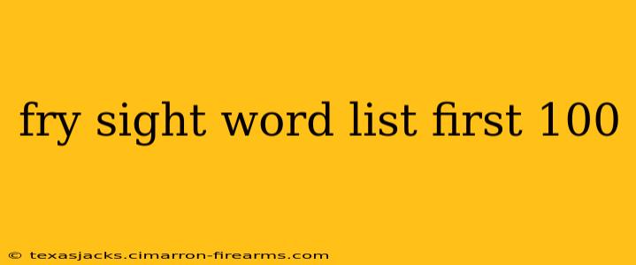 fry sight word list first 100