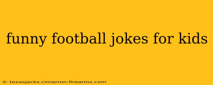 funny football jokes for kids