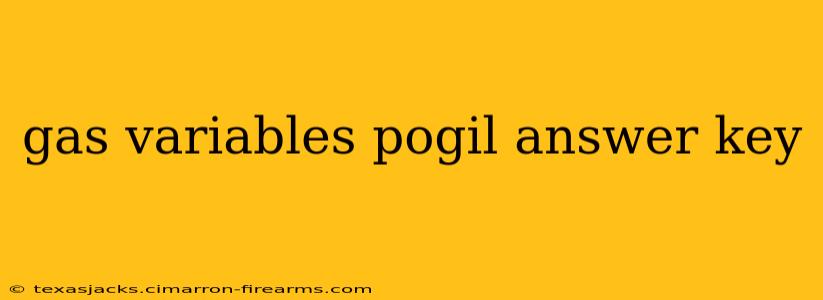 gas variables pogil answer key