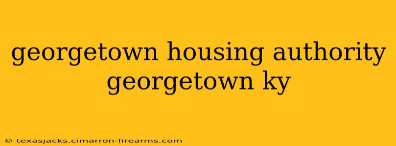 georgetown housing authority georgetown ky