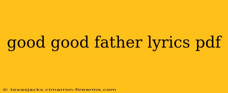 good good father lyrics pdf