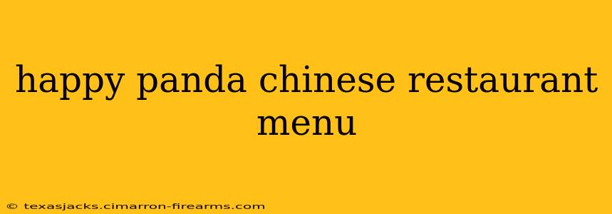 happy panda chinese restaurant menu