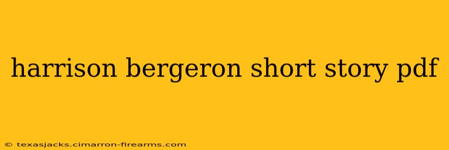 harrison bergeron short story pdf