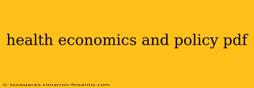 health economics and policy pdf