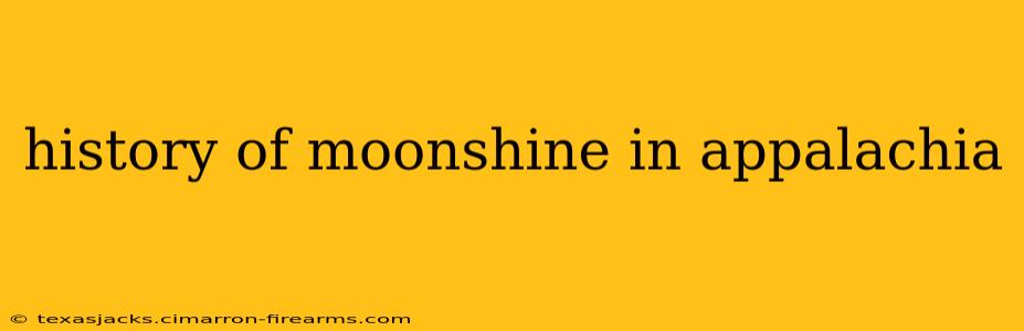 history of moonshine in appalachia