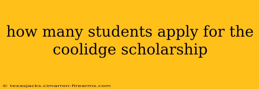 how many students apply for the coolidge scholarship