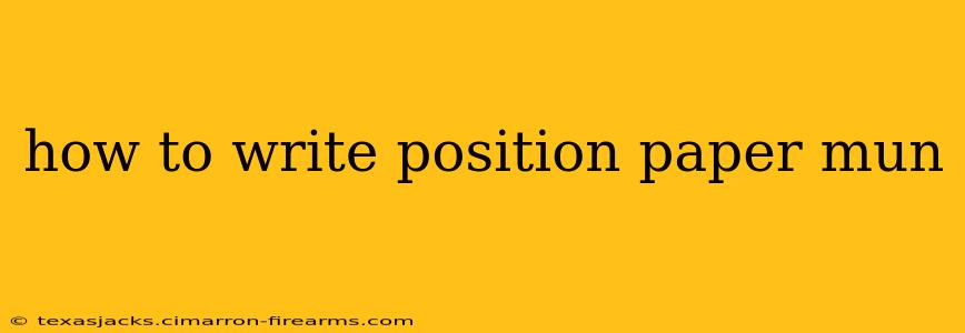 how to write position paper mun