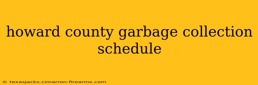 howard county garbage collection schedule